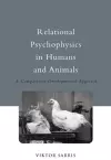 Relational Psychophysics in Humans and Animals cover