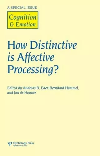 How Distinctive is Affective Processing? cover