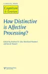 How Distinctive is Affective Processing? cover