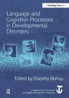 Language and Cognitive Processes in Developmental Disorders cover