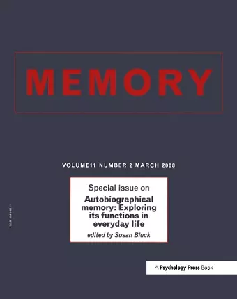 Autobiographical Memory: Exploring its Functions in Everyday Life cover