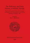 The Prehistory and Early History of Atlantic Europe cover