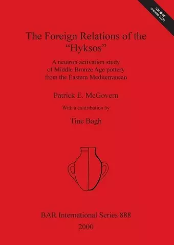 The Foreign Relations of the Hyksos cover