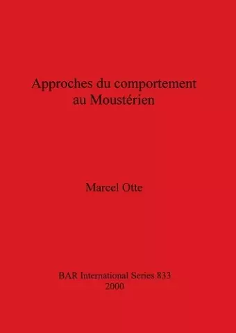 Approches du comportement au Moustérien cover