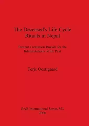 The Deceased's Life Cycle Rituals in Nepal cover