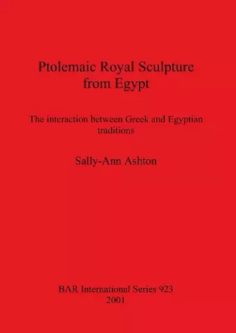 Ptolemaic Royal Sculpture from Egypt cover