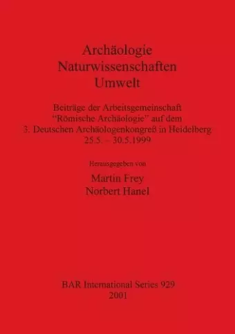 Archäologie - Naturwissenschaften - Umwelt cover