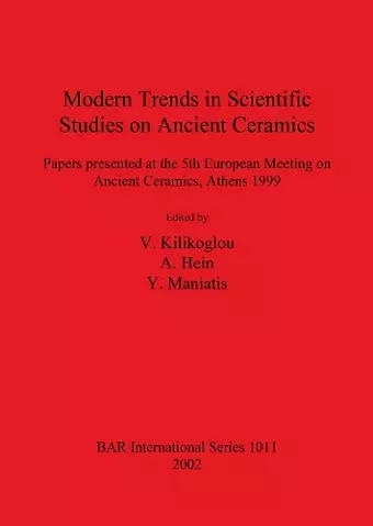 Modern Trends in Scientific Studies on Ancient Ceramics cover