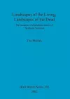 Landscapes of the Living, Landscapes of the Dead cover