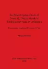 La Paleovegetacion de Grecia Desde el Tardiglaciar Hasta el Atlantico cover