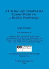 A Late Iron Age Farmstead and Romano-British Site at Haddon Peterbrough cover