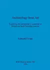 Archaeology from Art cover