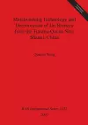 Metalworking Technology and Deterioration of Jin Bronzes from the Tianma-Qucun Site Shanxi China cover