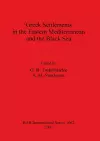Greek Settlements in the Eastern Mediterranean and the Black Sea cover