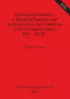 Quantitative Identities: A Statistical Summary and Analysis of Iron Age Cemeteries in North-Eastern France 600 - 130 BC cover