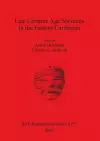 Late Ceramic Age Societies in the Eastern Caribbean cover