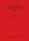 New Perspectives on Formative Mesoamerican Cultures cover