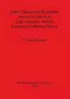 From Classical to Byzantine: Social Evolution in Late Antiquity and the Fortress at Isthmia Greece cover