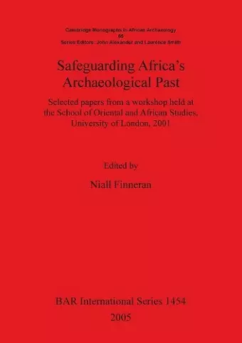 Safeguarding Africa's Archaeological Past cover