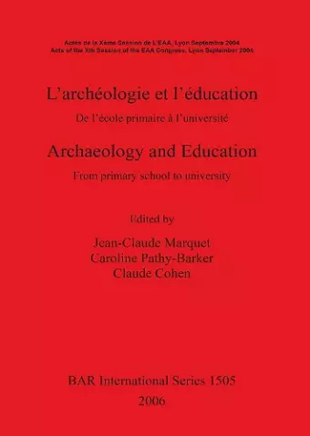 Archaeology and Education/L'archéologie et l'éducation cover