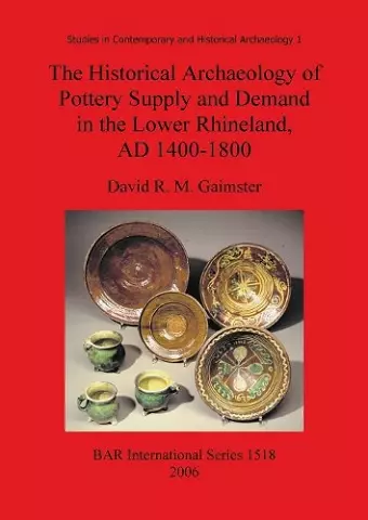 The Historical Archaeology of Pottery cover