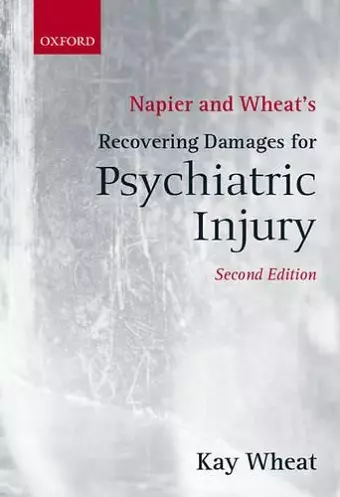 Napier and Wheat's Recovering Damages for Psychiatric Injury cover