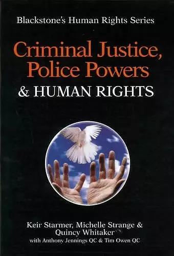 Criminal Justice, Police Powers and Human Rights cover
