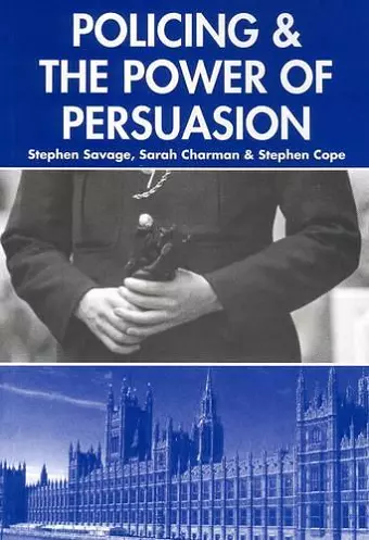 Policing and the Powers of Persuasion cover