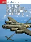 B-17 Flying Fortress Units of the Eighth Air Force (part 1) cover