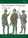 The German Freikorps 1918–23 cover