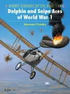 Dolphin and Snipe Aces of World War 1 cover