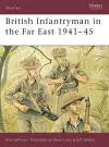 British Infantryman in the Far East 1941–45 cover