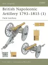 British Napoleonic Artillery 1793–1815 (1) cover
