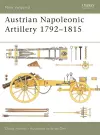 Austrian Napoleonic Artillery 1792–1815 cover