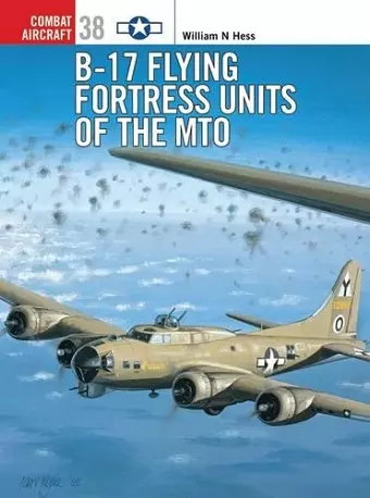 B-17 Flying Fortress Units of the MTO cover
