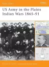US Army in the Plains Indian Wars 1865–1891 cover