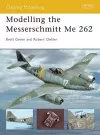 Modelling the Messerschmitt Me 262 cover
