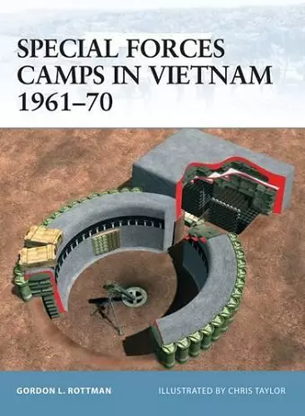 Special Forces Camps in Vietnam 1961–70 cover