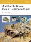 Modelling the German 15cm sIG33 Bison and Grille cover