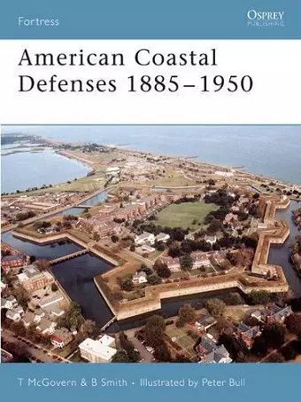 American Coastal Defenses 1885–1950 cover