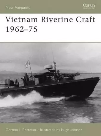 Vietnam Riverine Craft 1962–75 cover