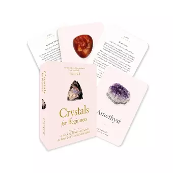 Crystals for Beginners: A Card Deck cover