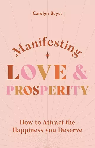 Manifesting Love and Prosperity cover
