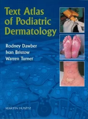 Text Atlas of Podiatric Dermatology cover