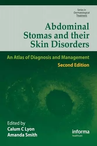 Abdominal Stomas and Their Skin Disorders cover