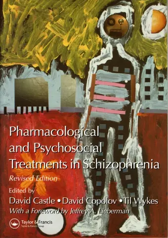 Pharmacological and Psychosocial Treatments in Schizophrenia cover