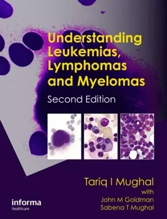 Understanding Leukemias, Lymphomas and Myelomas cover