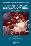 Heparin-Induced Thrombocytopenia, Fifth Edition cover