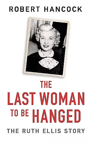 The Last Woman to be Hanged cover