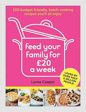 Feed Your Family For £20 a Week cover
